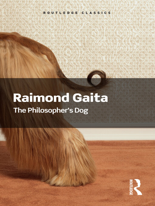 Title details for The Philosopher's Dog by Raimond Gaita - Wait list